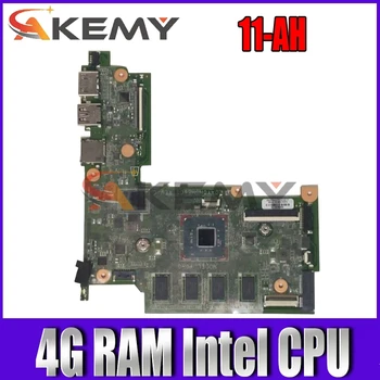 AKemyL23459-601 L23459-001 HP Folyam 11-AH 11-AH113WM DAY0HGMB6C1 laptop alaplap 4G RAM Intel CPU