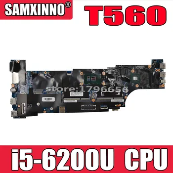 ÚJ T560 Alaplapja A Lenovo THINKPAD T560 Laptop Alaplap I5-6200U 01AY308 TESZT 100%
